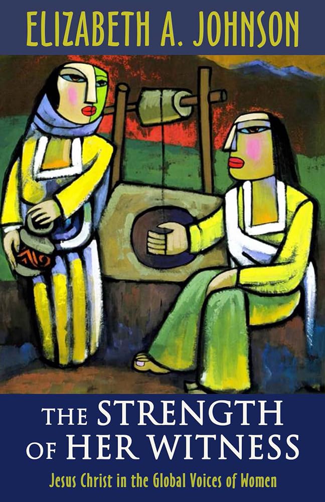 The Strength of Her Witness: Jesus Christ in the Global Voices of Women,Used