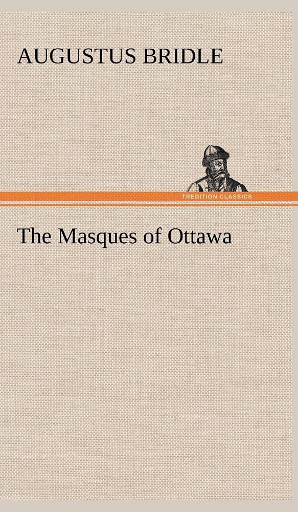 The Masques of Ottawa,Used