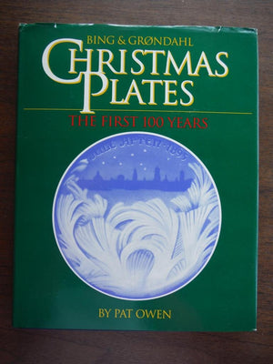Bing & Grondhal Christmas Plates: The First 100 Years,New