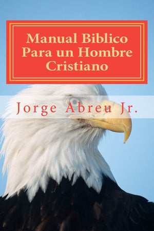 Manual Biblico Para Un Hombre Cristiano (Spanish Edition),Used