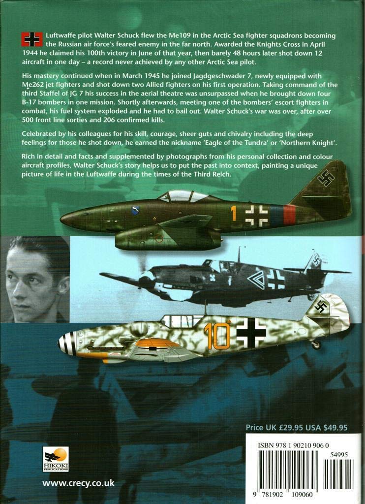 Luftwaffe Eagle: 206 Combat Victories in the Me 109 and Me 262