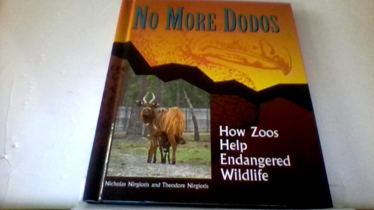No More Dodos: How Zoos Help Endangered Wildlife,Used