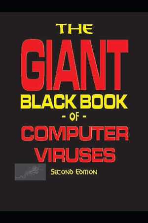 The Giant Black Book of Computer Viruses,Used