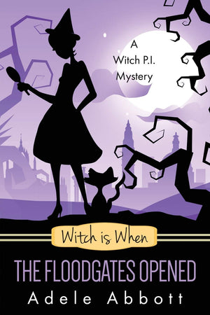 Witch Is When The Floodgates Opened (A Witch P.I. Mystery),Used