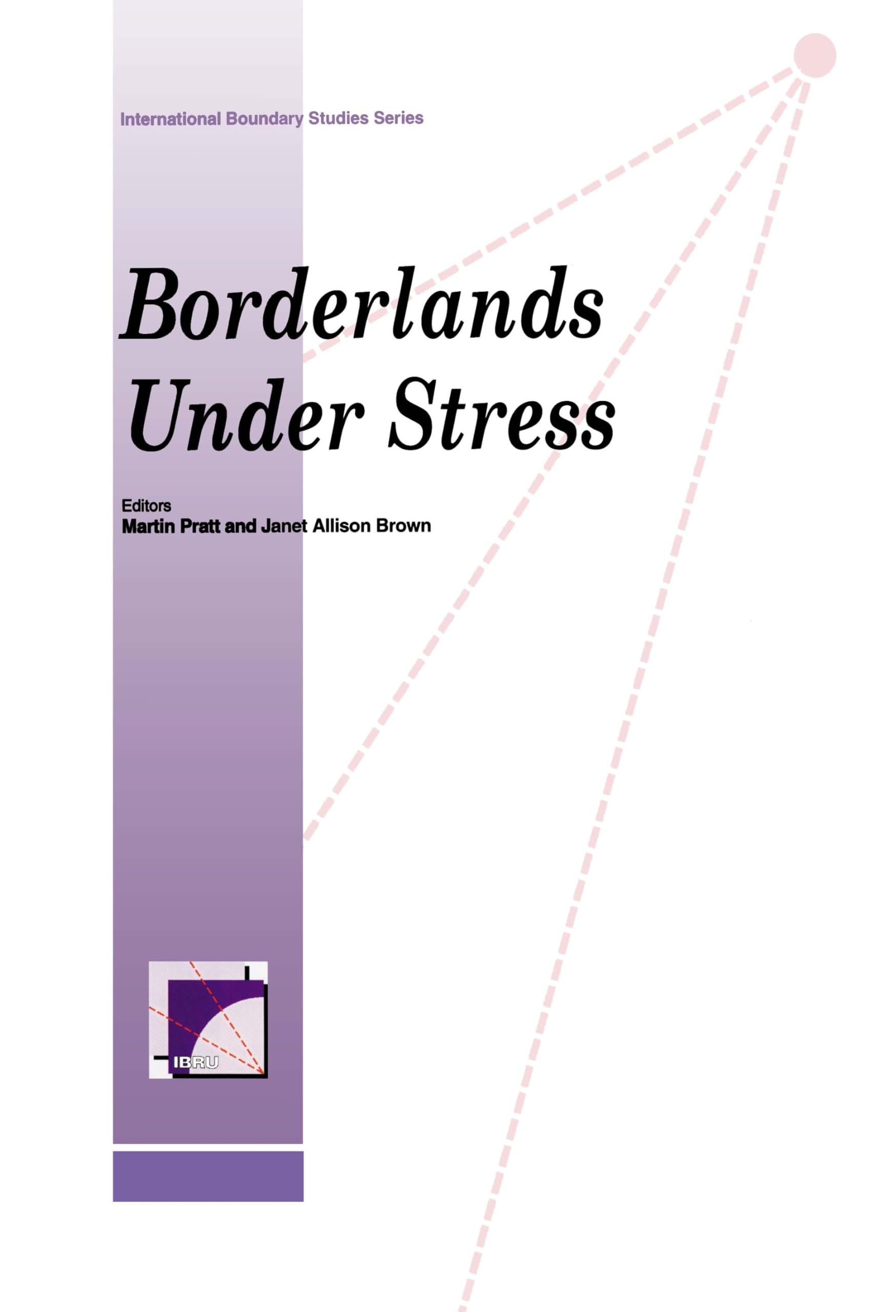 Borderlands under Stress (International Boundary Studies, Vol 4),Used