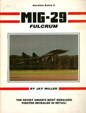 MiG29 Fulcrum (Aerofax Extras)
