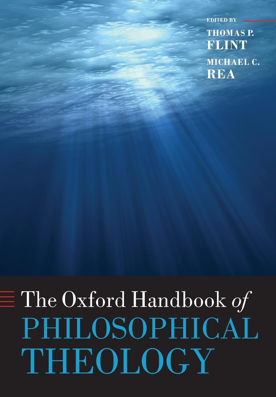 The Oxford Handbook of Philosophical Theology (Oxford Handbooks in Religion &),Used