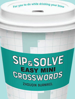 Sip & Solve Easy Mini Crosswords (Sip & Solve Series),Used