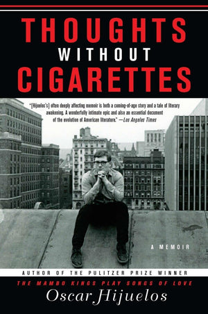 Thoughts without Cigarettes: A Memoir,Used