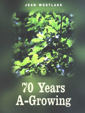 70 Years AGrowing,Used
