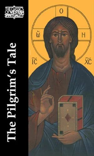 The Pilgrim'S Tale (Classics Of Western Spirituality (Paperback))
