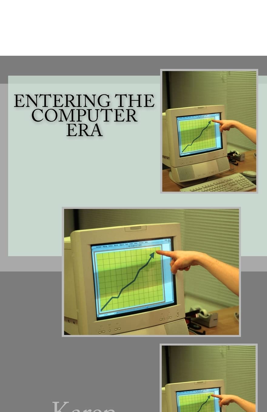 Entering The Computer Era,Used