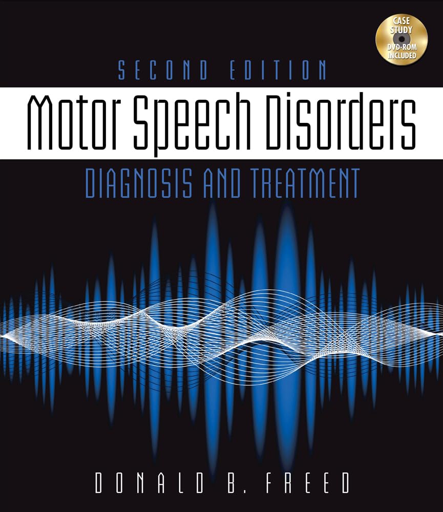 Motor Speech Disorders: Diagnosis & Treatment,Used