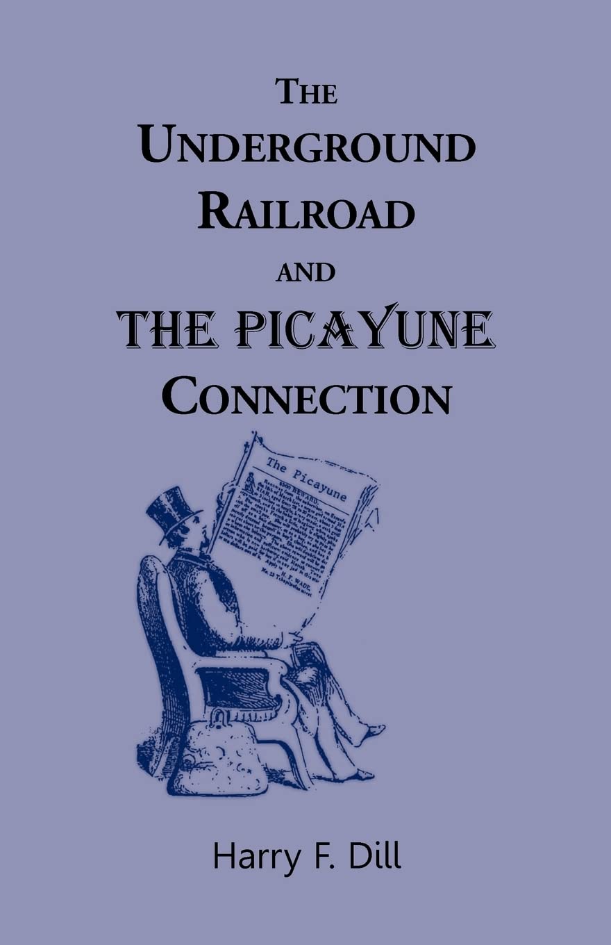 The Underground Railroad and the Picayune Connection,Used