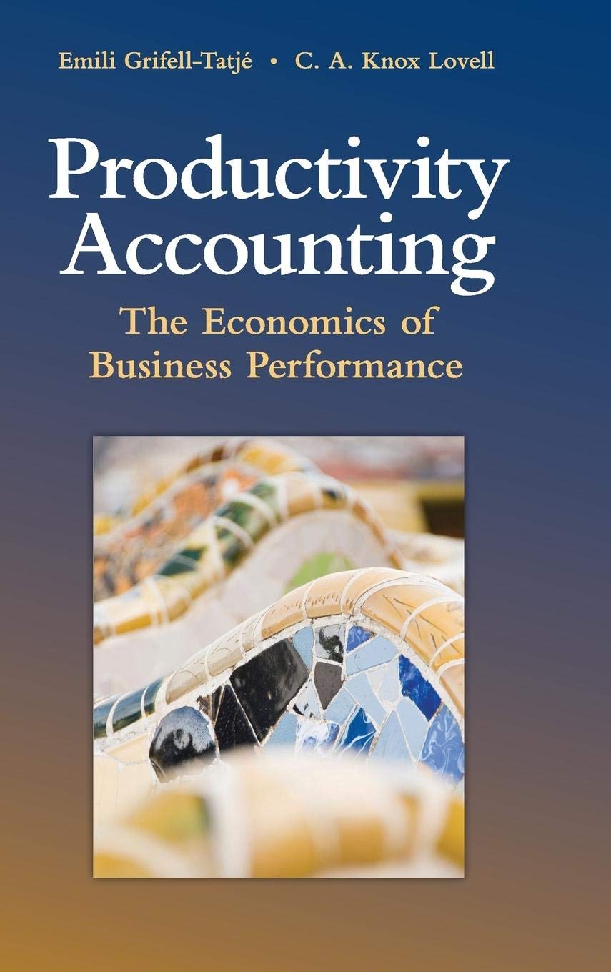Productivity Accounting: The Economics of Business Performance,Used