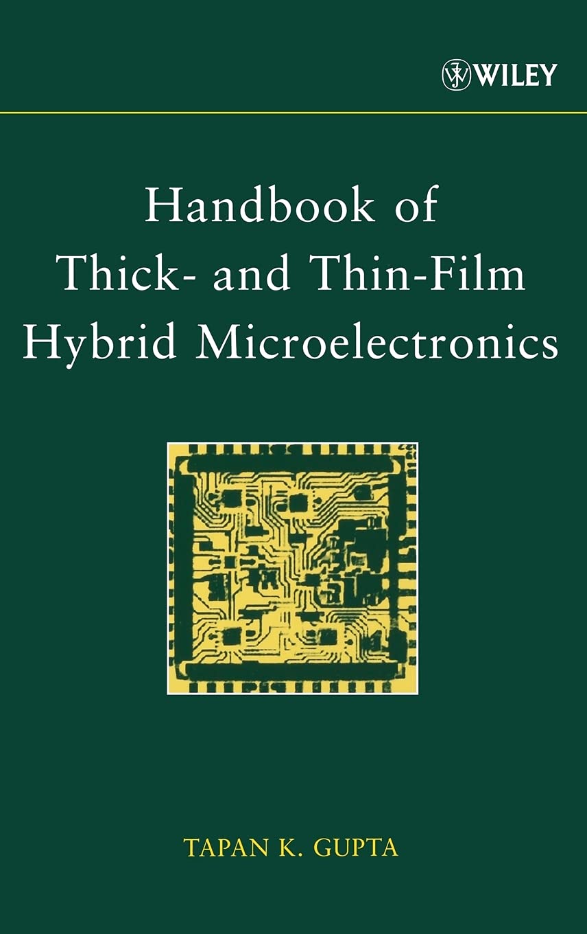 Handbook Of Thick And Thinfilm Hybrid Microelectronics,New