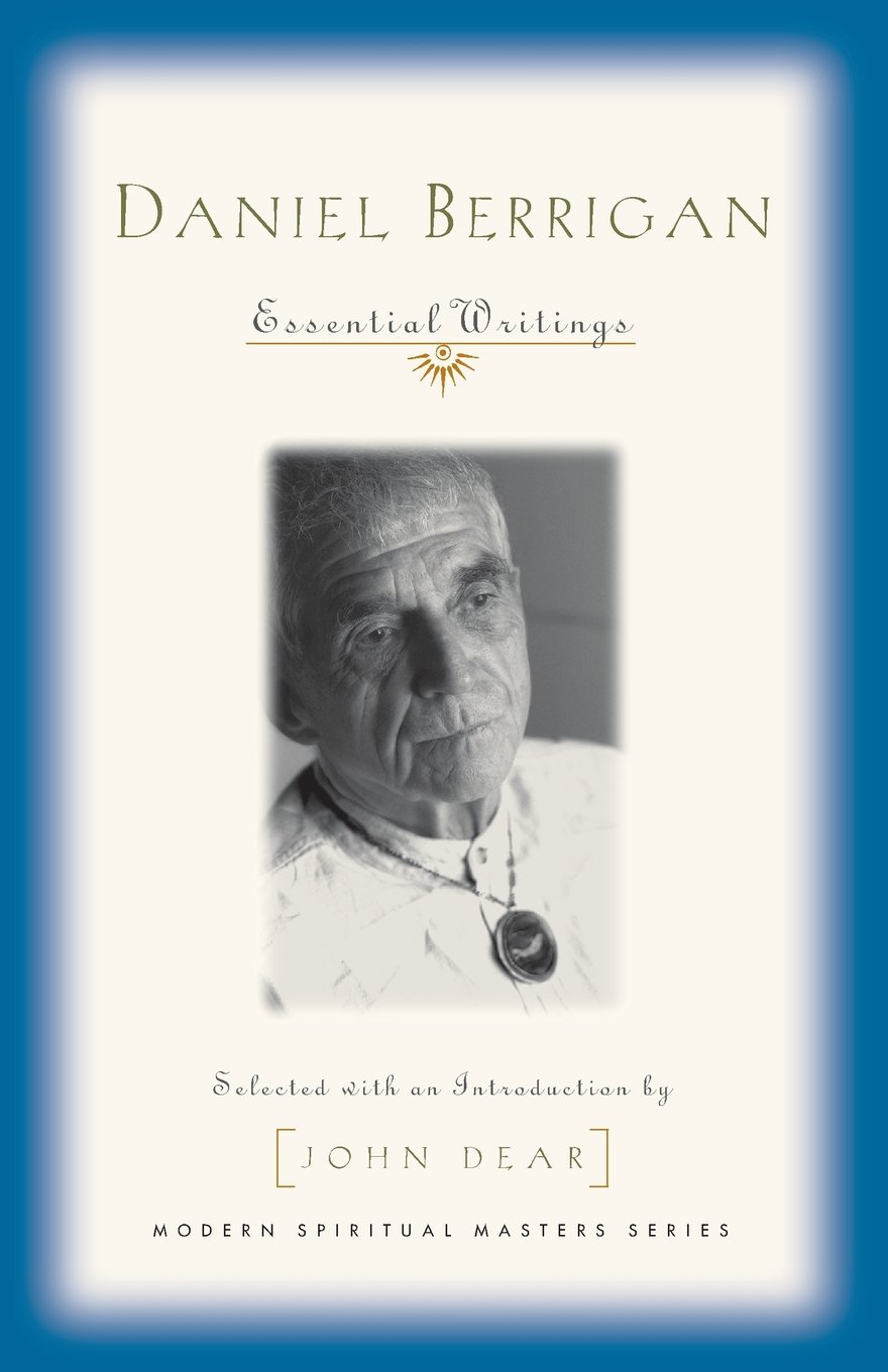 Daniel Berrigan: Essential Writings (Modern Spiritual Masters Series),Used