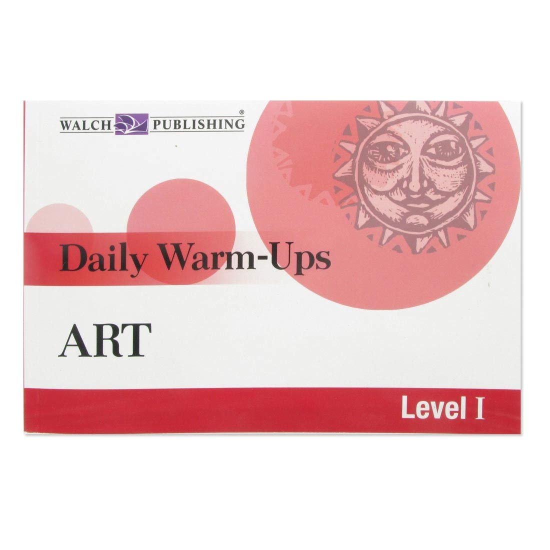 Daily Warmups: Art Level I (Daily WarmUps) (Daily Warm Ups Level 1),New