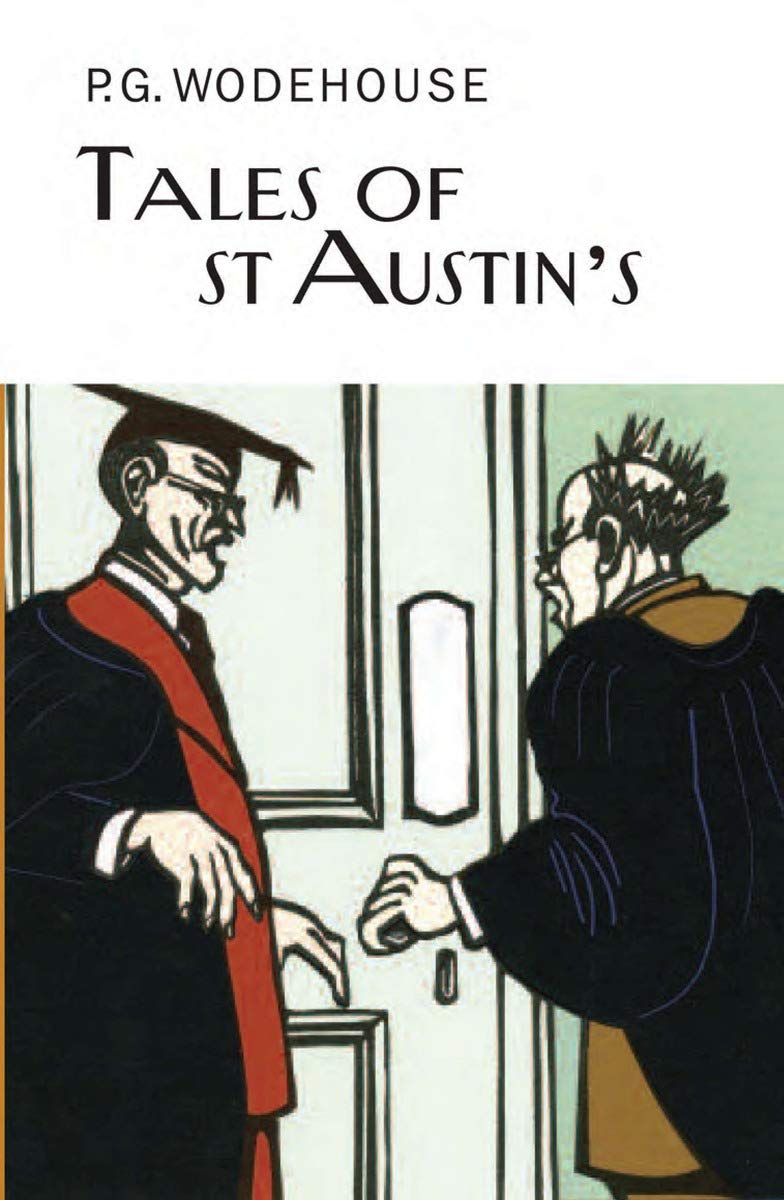Tales of St Austin's (The Collector's Wodehouse),Used