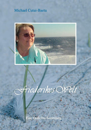 Friederike's Welt: Eine GedichteSammlung (German Edition),Used