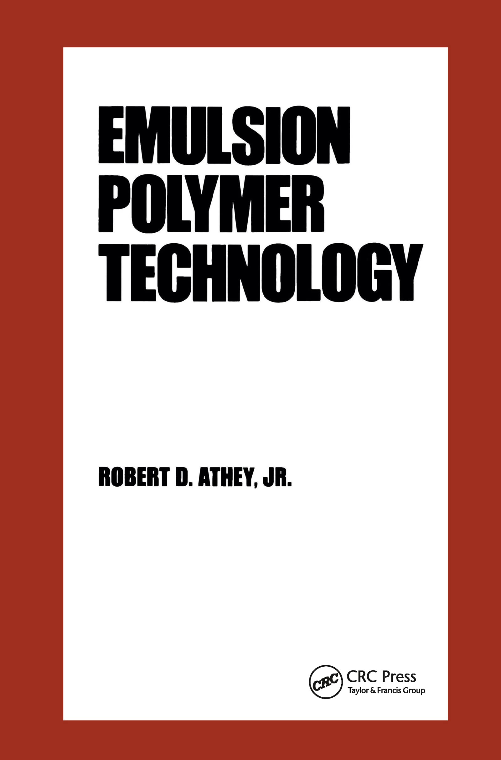 Emulsion Polymer Technology (Plastics Engineering),Used