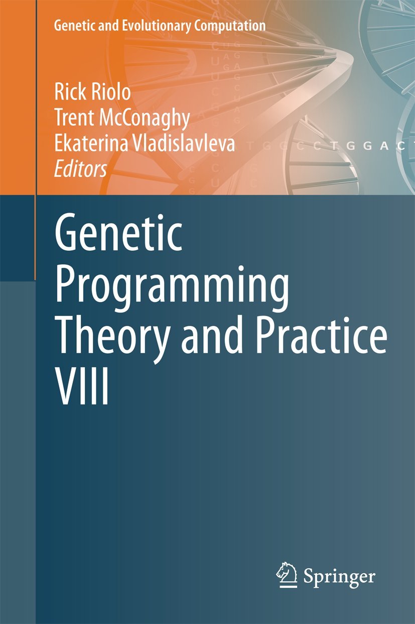 Genetic Programming Theory and Practice VIII (Genetic and Evolutionary Computation, 8),Used