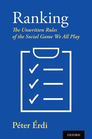 Ranking: The Unwritten Rules of the Social Game We All Play,Used
