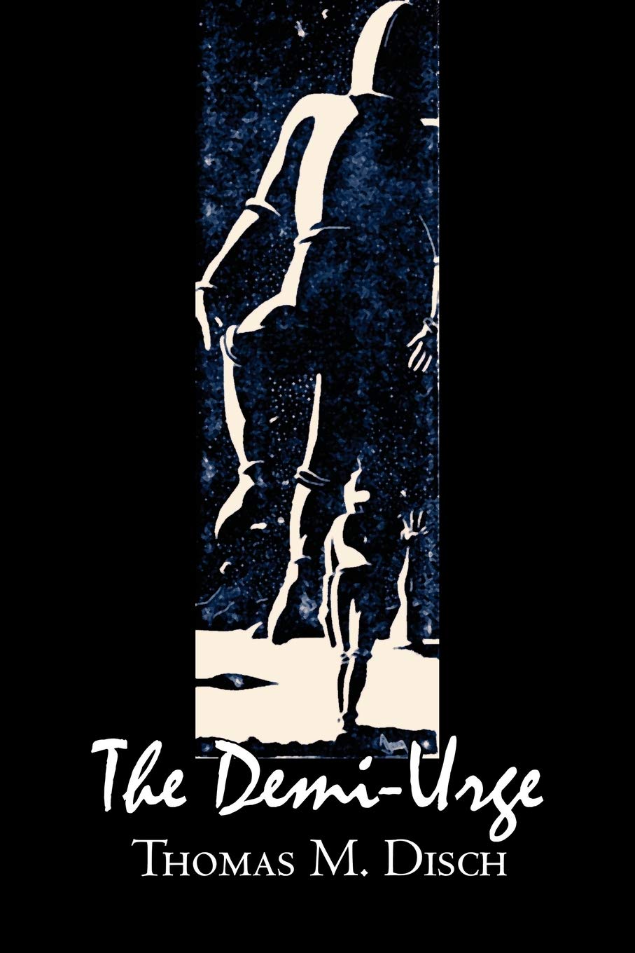 The Demiurge,New