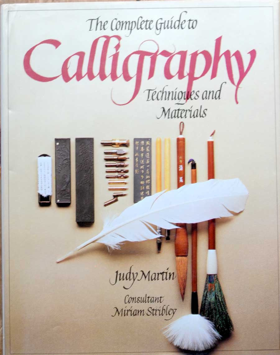 Complete Guide To Calligraphy Techniques & Materials,Used