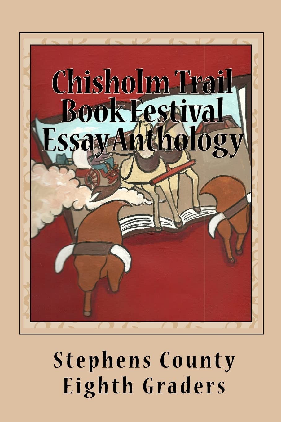 Chisholm Trail Book Festival Essay Anthology,Used