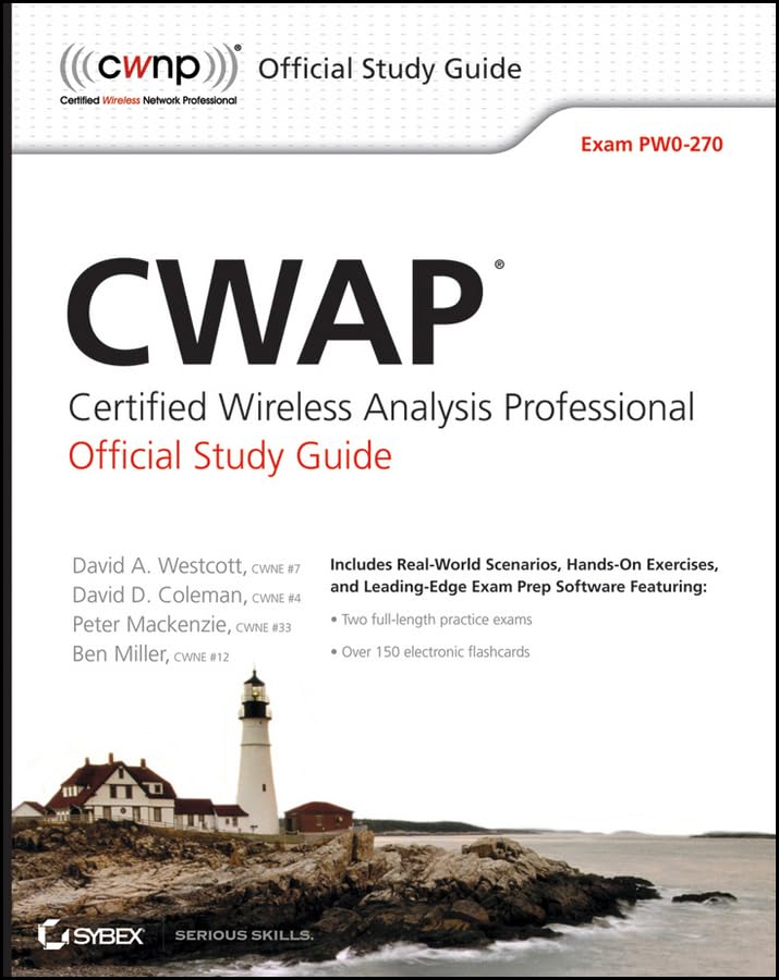 Cwap Certified Wireless Analysis Professional Official Study Guide: Exam Pw0270