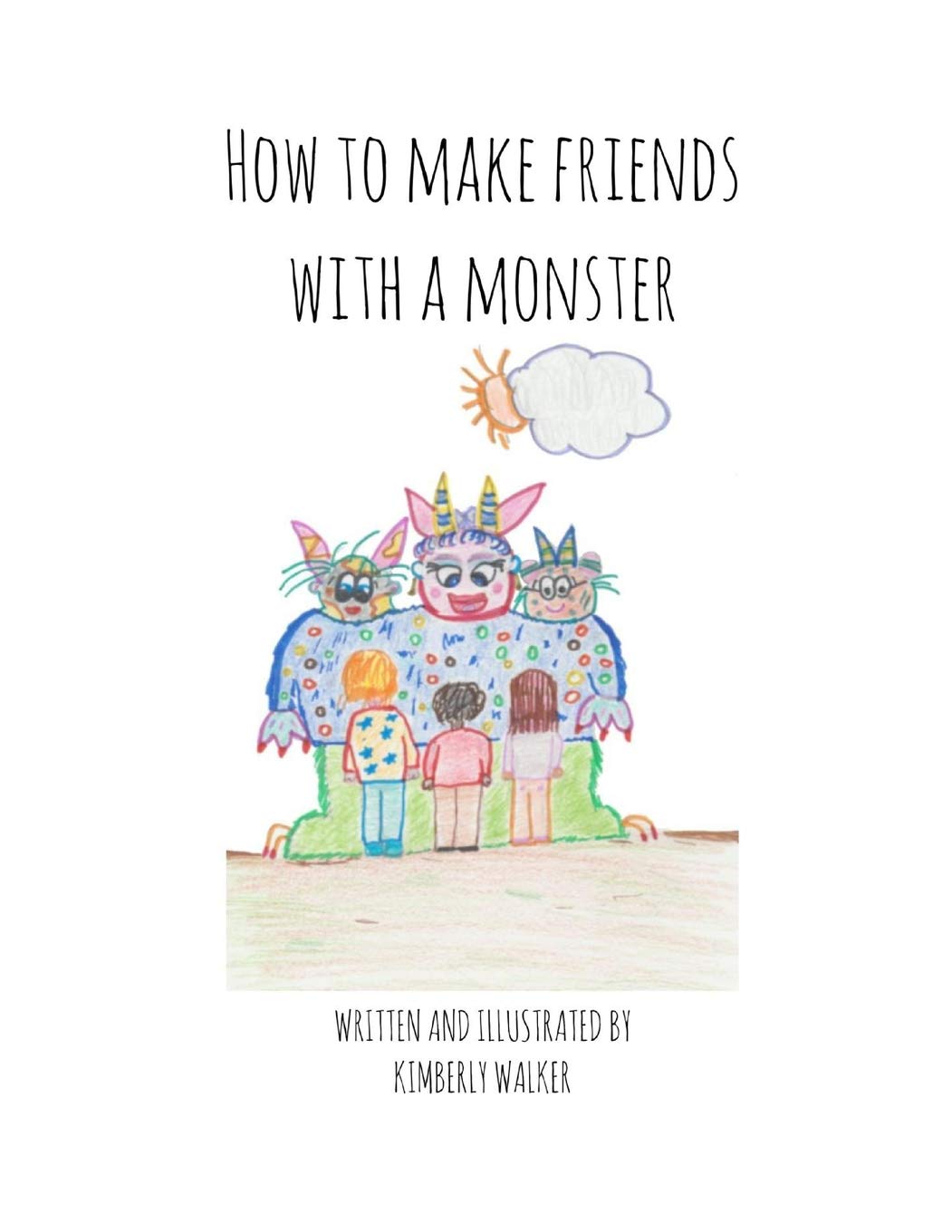 How To Make Friends With a Monster (How to Monster Guides),Used
