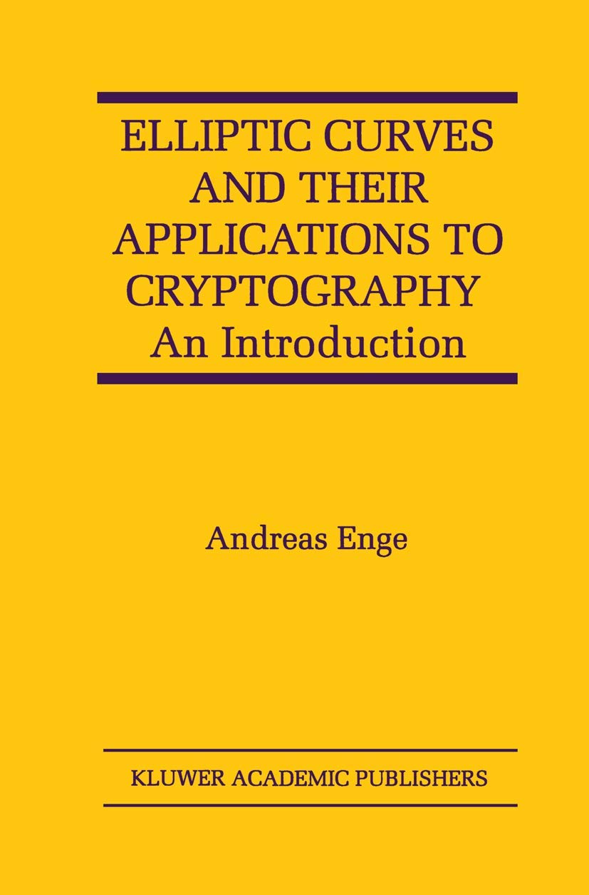 Elliptic Curves and Their Applications to Cryptography: An Introduction,Used