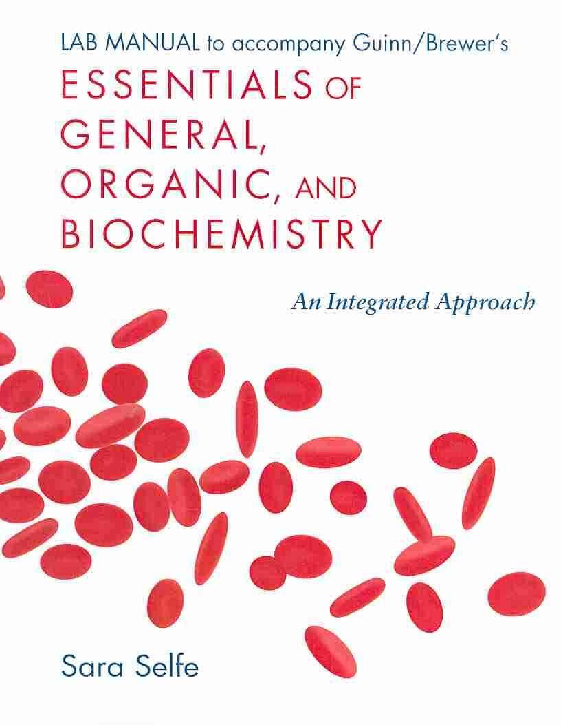 Lab Manual for General, Organic, and Biochemistry,New