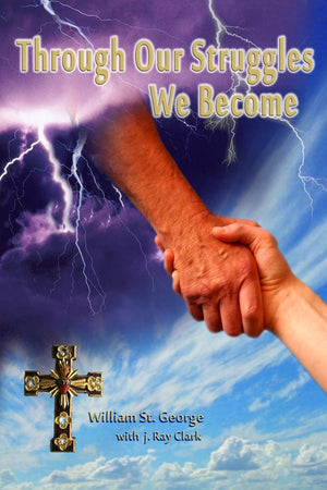 Through Our Struggles We Become,Used