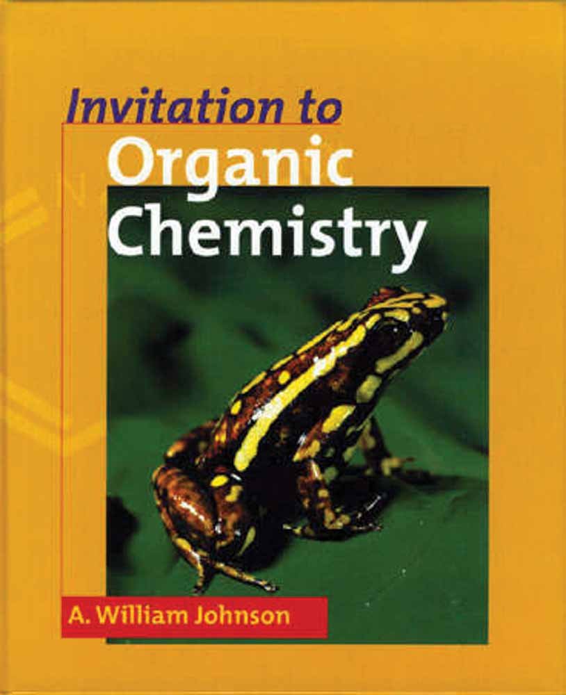 Invitation To Organic Chemistry,New