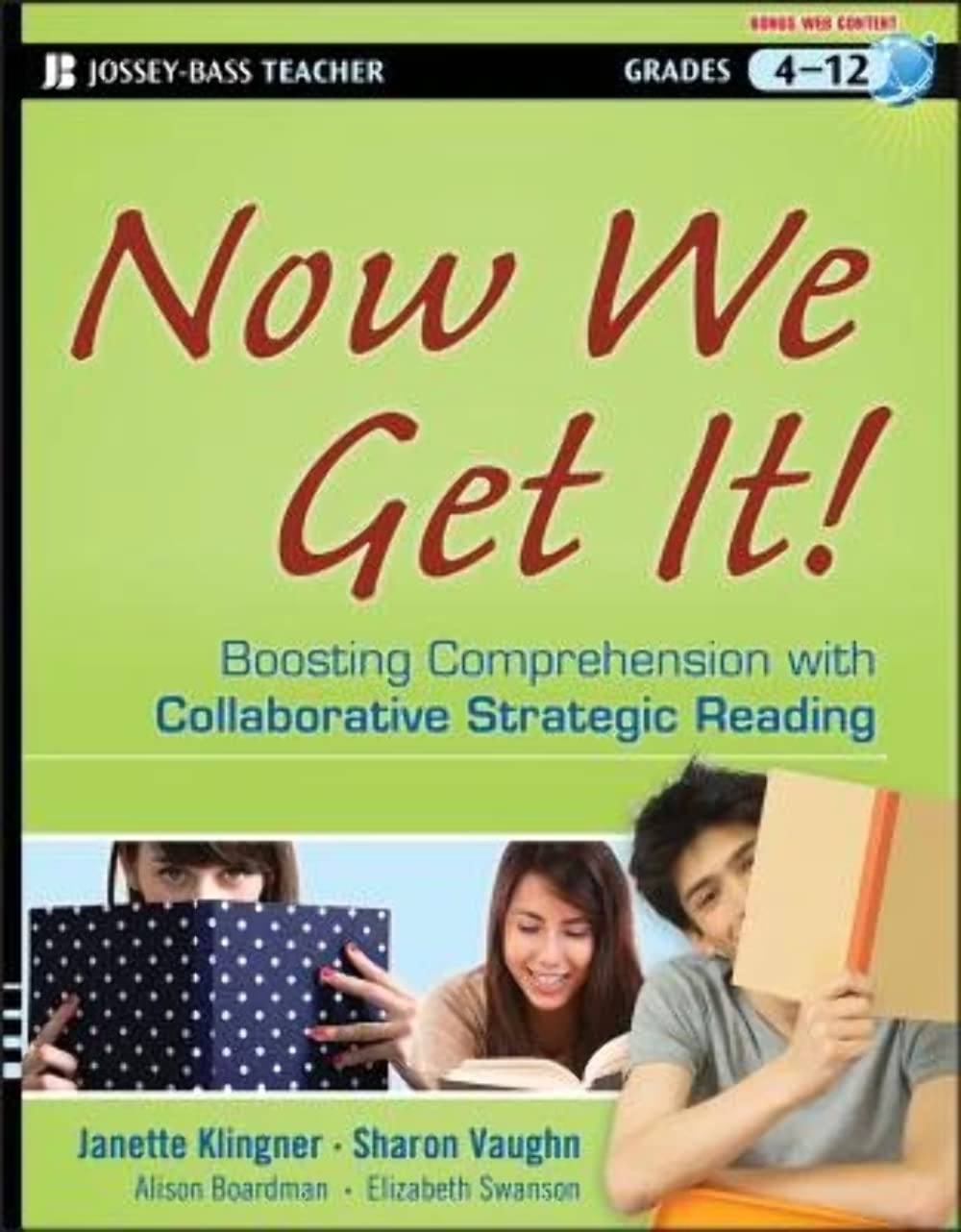 Now We Get It!: Boosting Comprehension with Collaborative Strategic Reading,Used