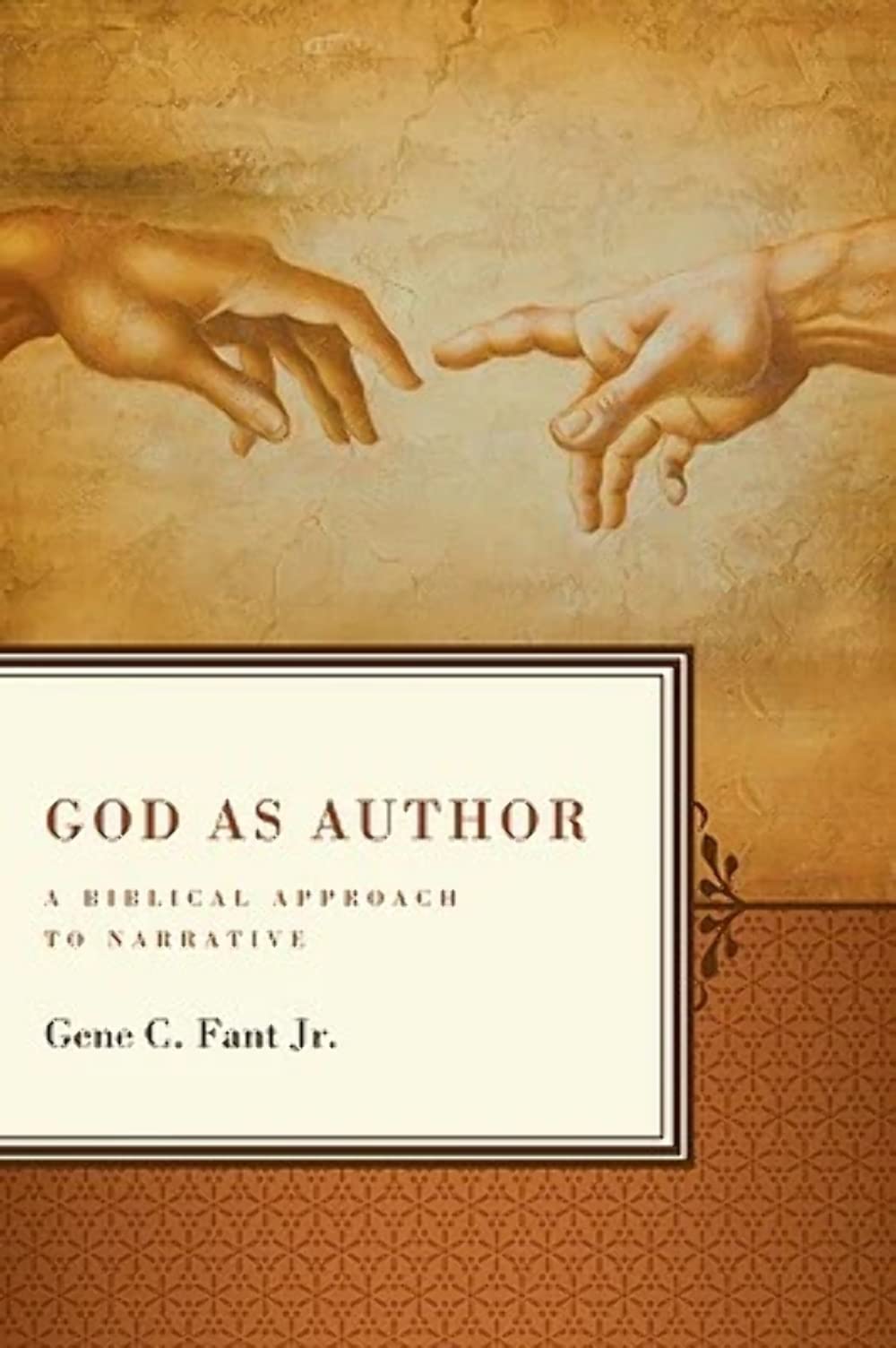 God as Author: A Biblical Approach to Narrative,Used