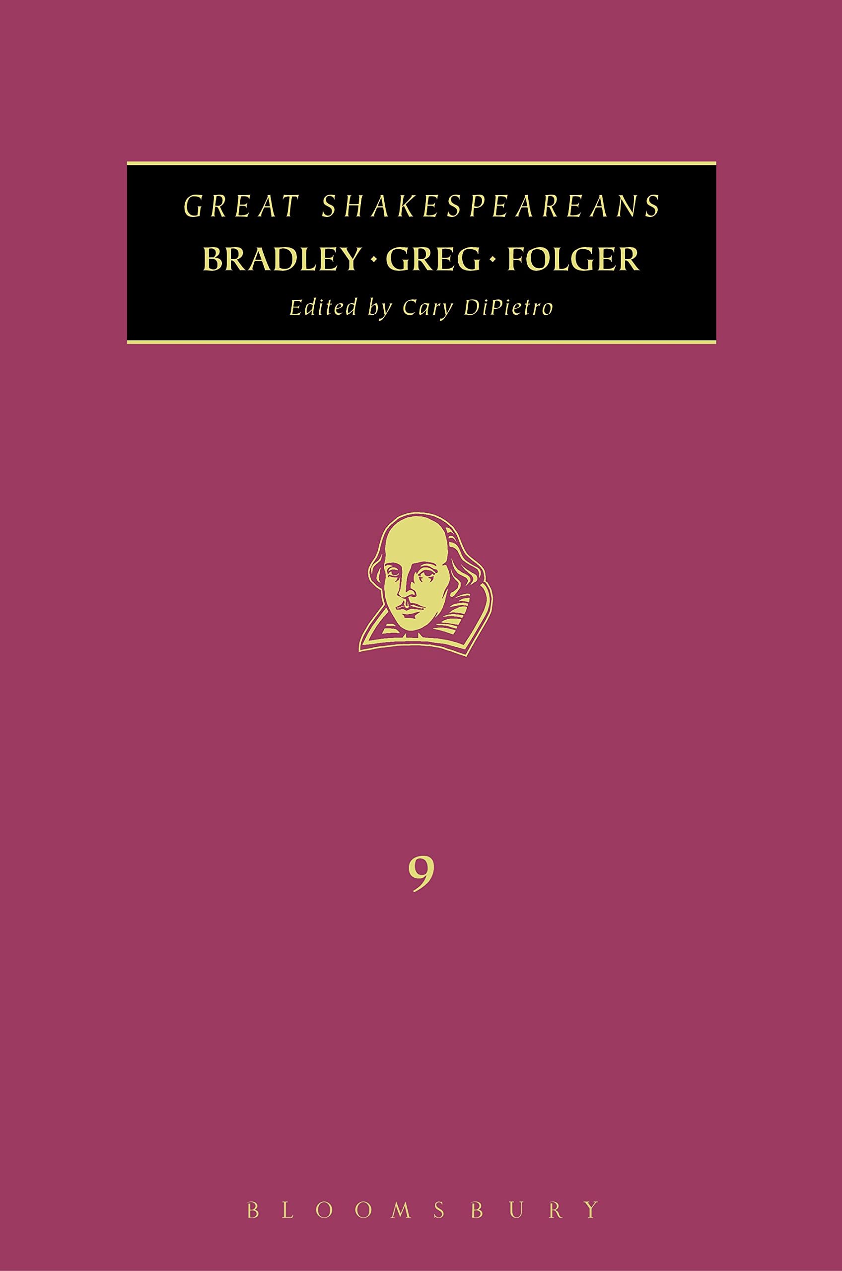 Bradley, Greg, Folger: Great Shakespeareans: Volume Ix,New