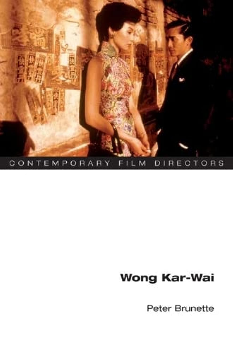 Wong Karwai (Contemporary Film Directors),New