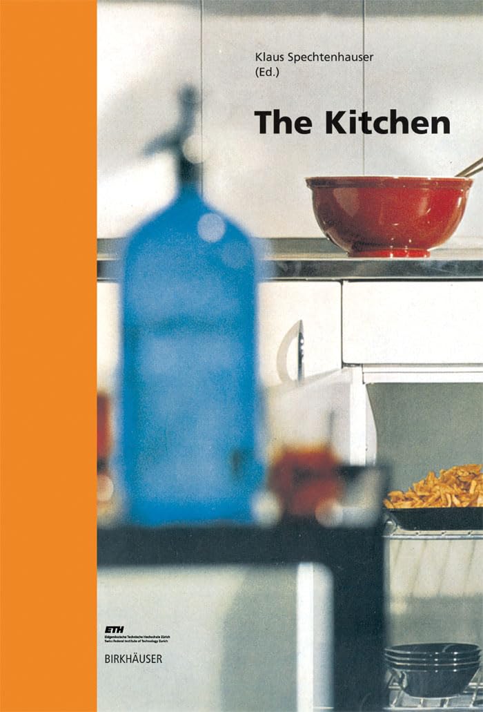 The Kitchen: Life World, Usage, Perspectives (Living Concepts, 1),Used