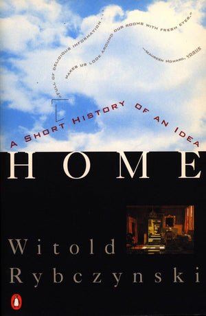 Home: A Short History Of An Idea,Used