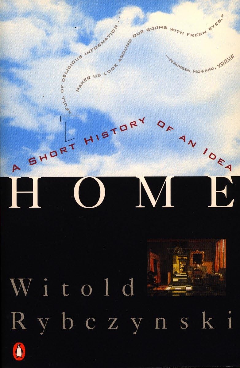 Home: A Short History Of An Idea,Used