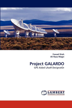 Project GALARDO: GPS Aided LAseR DesignatOr,Used