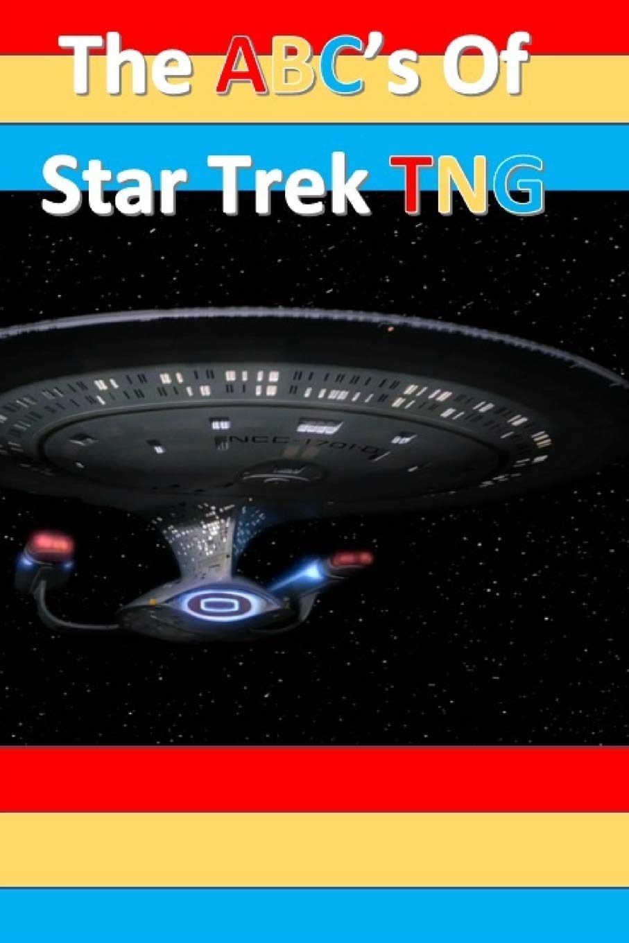 The ABC's of Star Trek TNG (Trek kids),Used