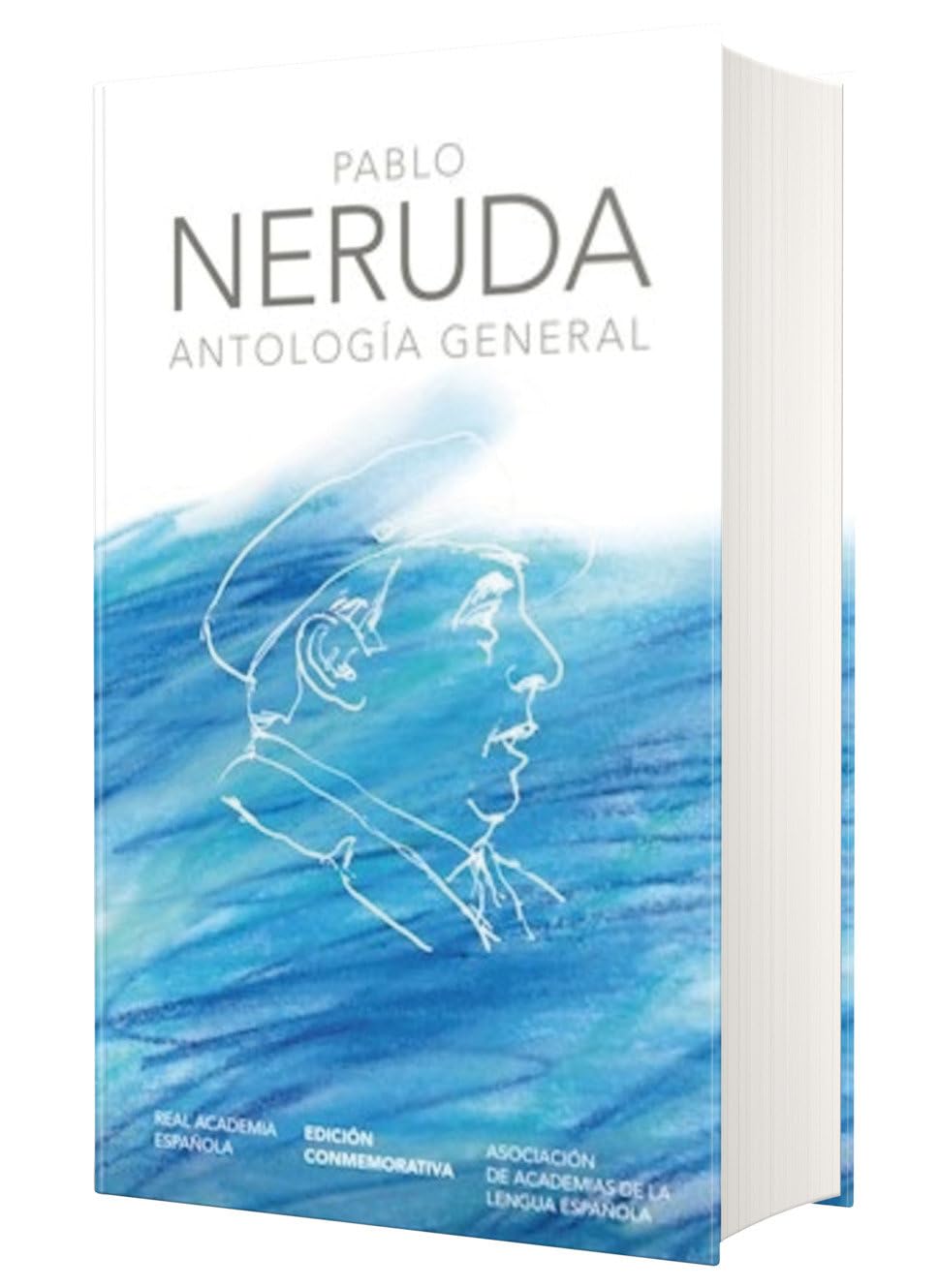 Antologa general Neruda / General Anthology (EDICIN CONMEMORATIVA DE LA RAE Y LA ASALE) (Spanish Edition),Used