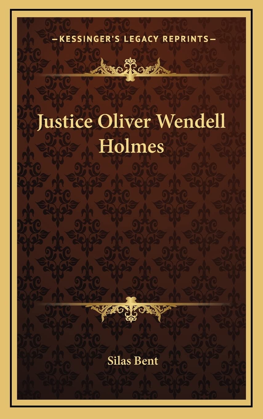 Justice Oliver Wendell Holmes-New Condition