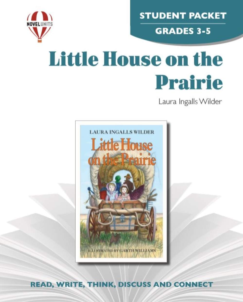 Little House on the Prairie  Student Packet by Novel Units (Little Housethe Laura Years),Used