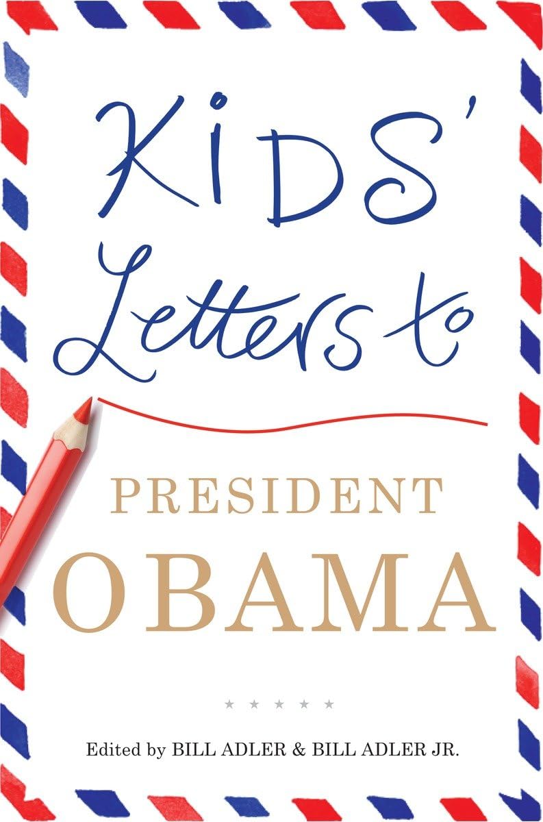 Kids' Letters to President Obama,Used