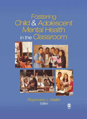 Fostering Child and Adolescent Mental Health in the Classroom,Used